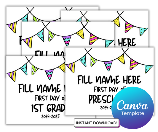First Day of School Sign 2024-2025 COLOR Personalized Editable Names and Year!